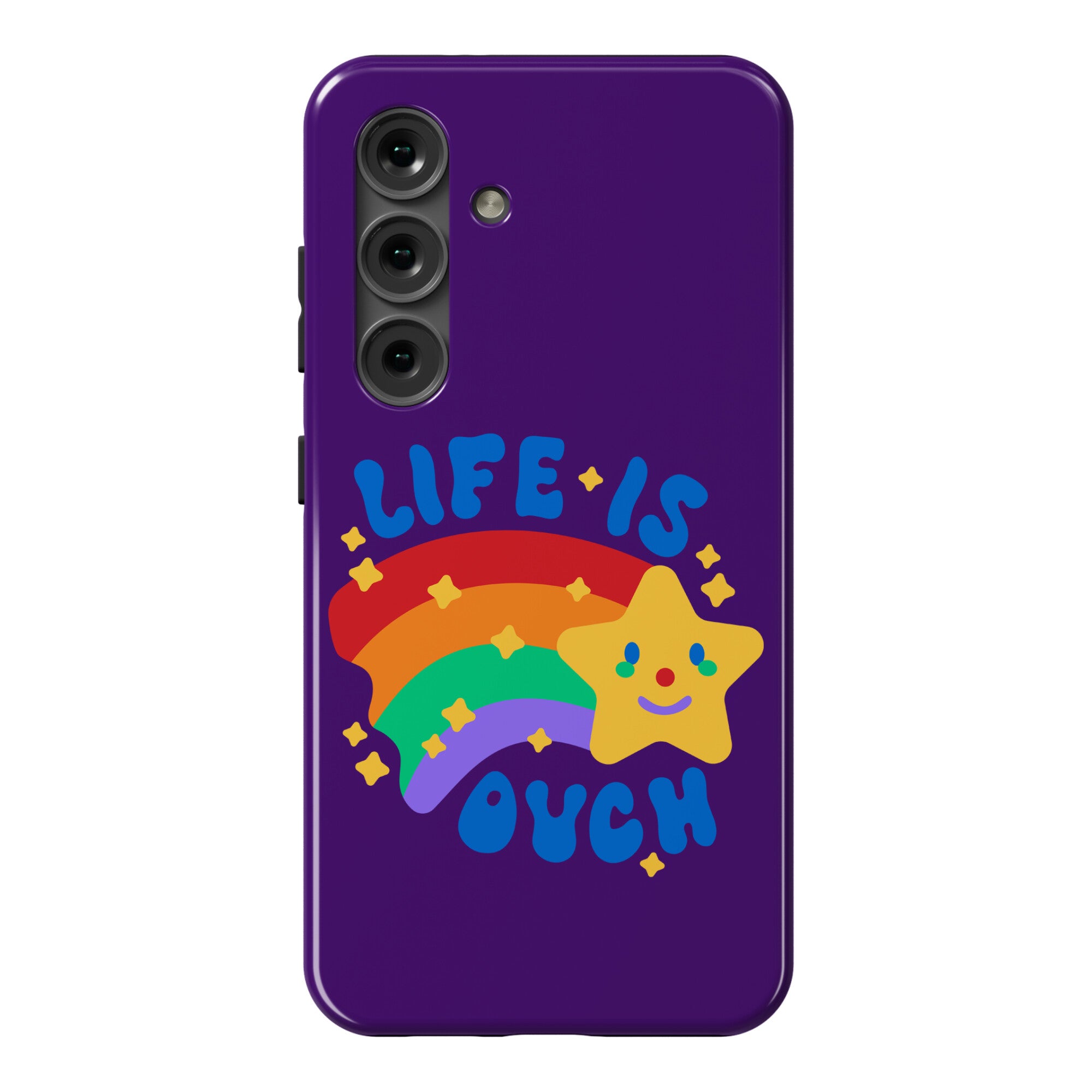 Life Is Ouch Shooting Star Phone Case